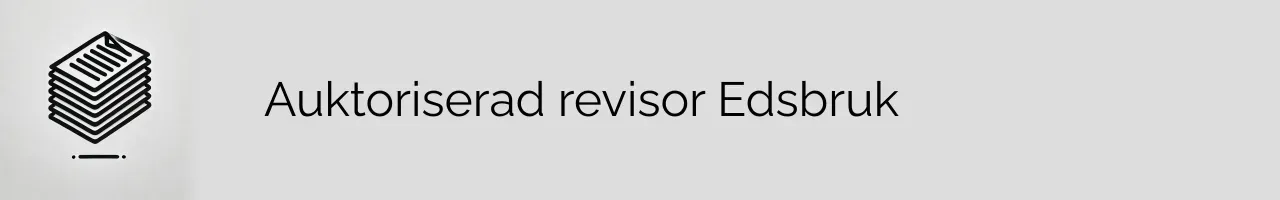 Auktoriserad revisor Edsbruk